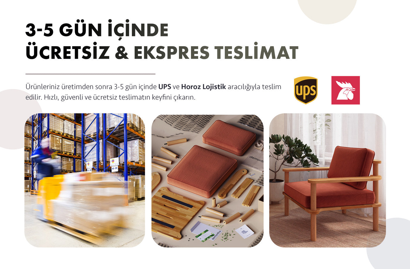 3-5 gün içinde ücretsiz ve ekspres teslimat. Ürünleriniz üretimden sonra UPS ve Horoz Lojistik aracılığıyla teslim edilir.